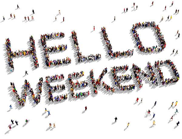 Hello Weekend